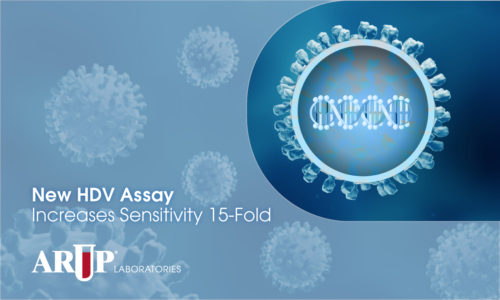 New HDV Assay Increases Sensitivity 15-fold